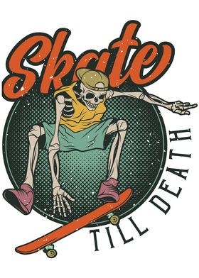 Skate Till Death