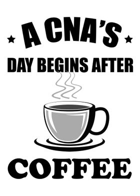 A CNAs Day Begins After C