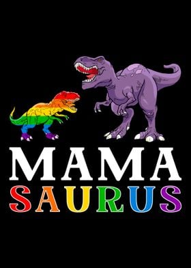 LGBT Mama Saurus