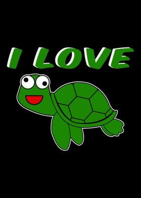 I love Turtle