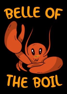 Belle Of The Boil Crawfish