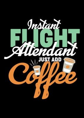 Flight attendant coffee