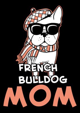 French Bulldog Mom French 