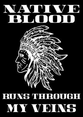 Native Blood Through Veins