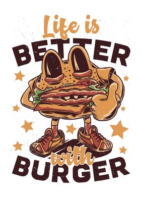 Better Burger Life