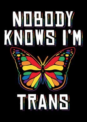 Nobody Knows Trans