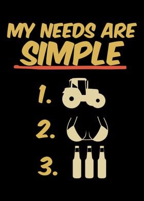 My Needs are Simple