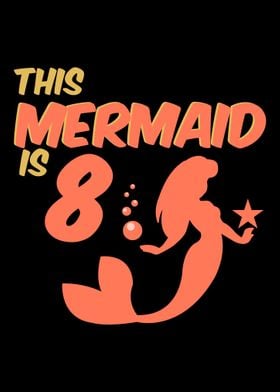 This Mermaid is 8