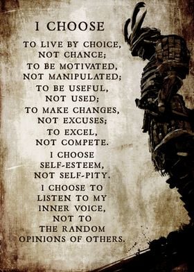 I Choose to live by Choice