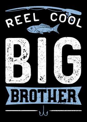 Reel Cool Big Brother
