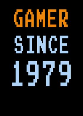 Gamer Since 1979 40th