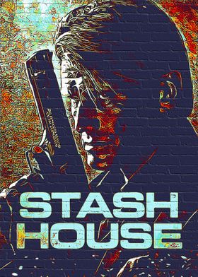 Stash House