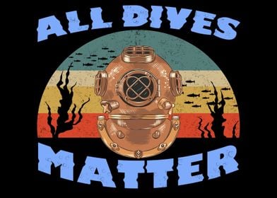 All Dives Matter Vintage