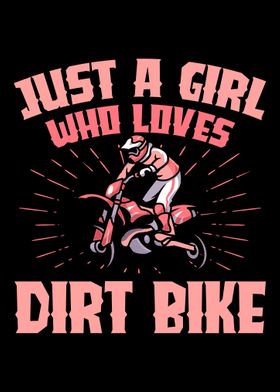 A girl who loves dirt bike