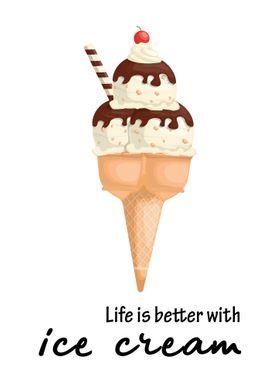 Better life with ice cream