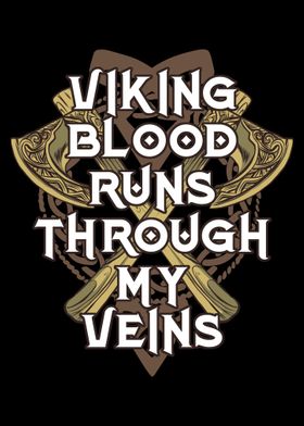 Viking Blood Through Veins