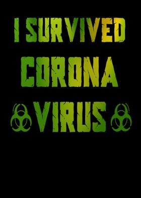 I Survived Corona Virus