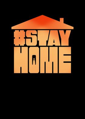 Stay At Home stayathome