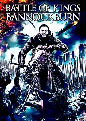 Battle Of Kings Bannockbur