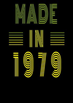 Made in 1979 Birthday