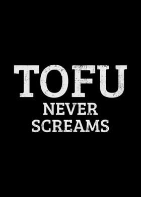 Tofu Never Screams Vegan V