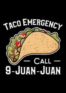 Taco Emergency Call 9 Juan