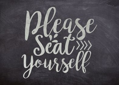 Please Seat Yourself