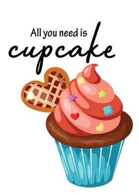 All you need is cupcake
