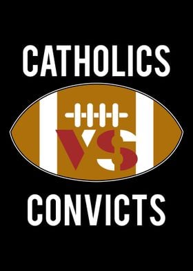 Catholics Vs Convicts