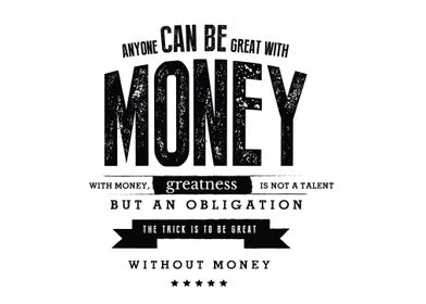 be great without money