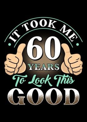 Took 60 Years