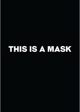 This is a mask