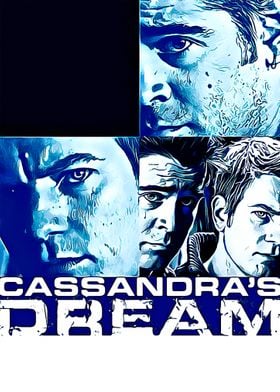 Cassandras Dream 3