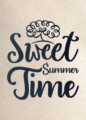 Sweet Summer Time