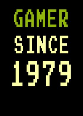 Gamer Since 1979 40th