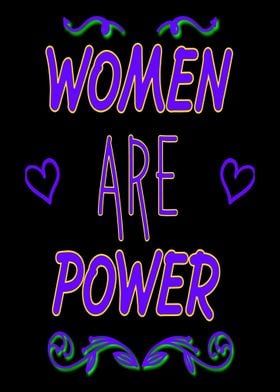 Women are power saying