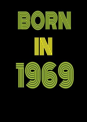 Born in 1969 Birthday