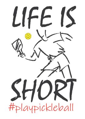 Life Is Short  Play Pickl