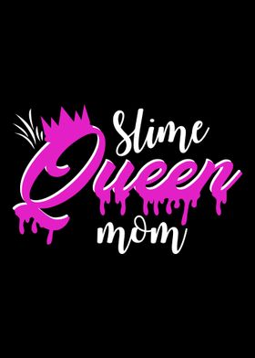 Slime Queen Mom