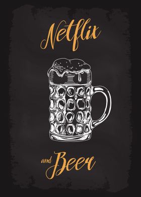 Netflix and Beer