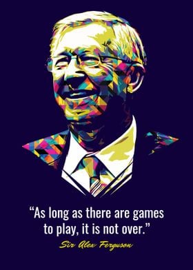 Sir Alex Ferguson Quotes