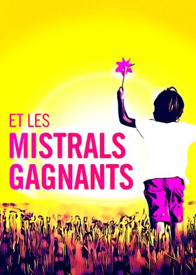 Et Les Mistrals Gagnants