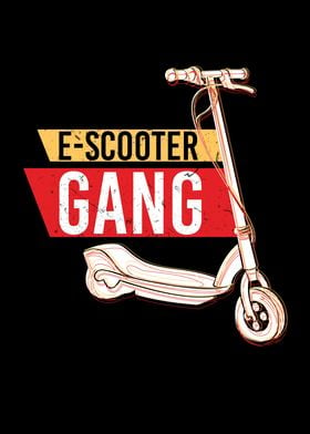 EScooter Gang Scooter