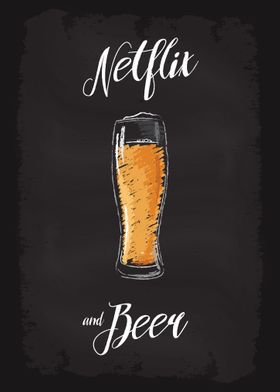 Netflix and Beer