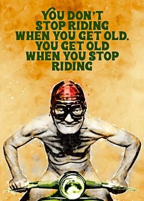 old biker quote