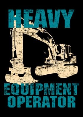 Heavy Equipment Operator