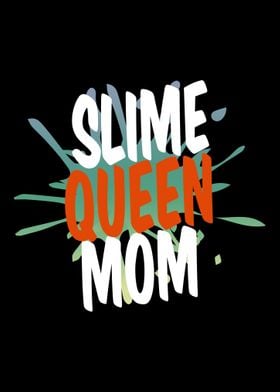 Slime Queen Mom