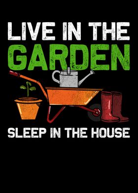 Live In The Garden Sleep I