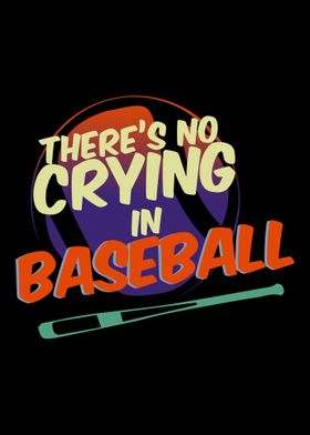 Theres No Crying in Baseb