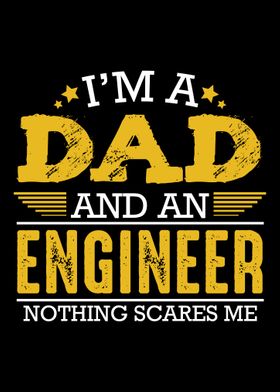 Im A Dad And Engineer Pro